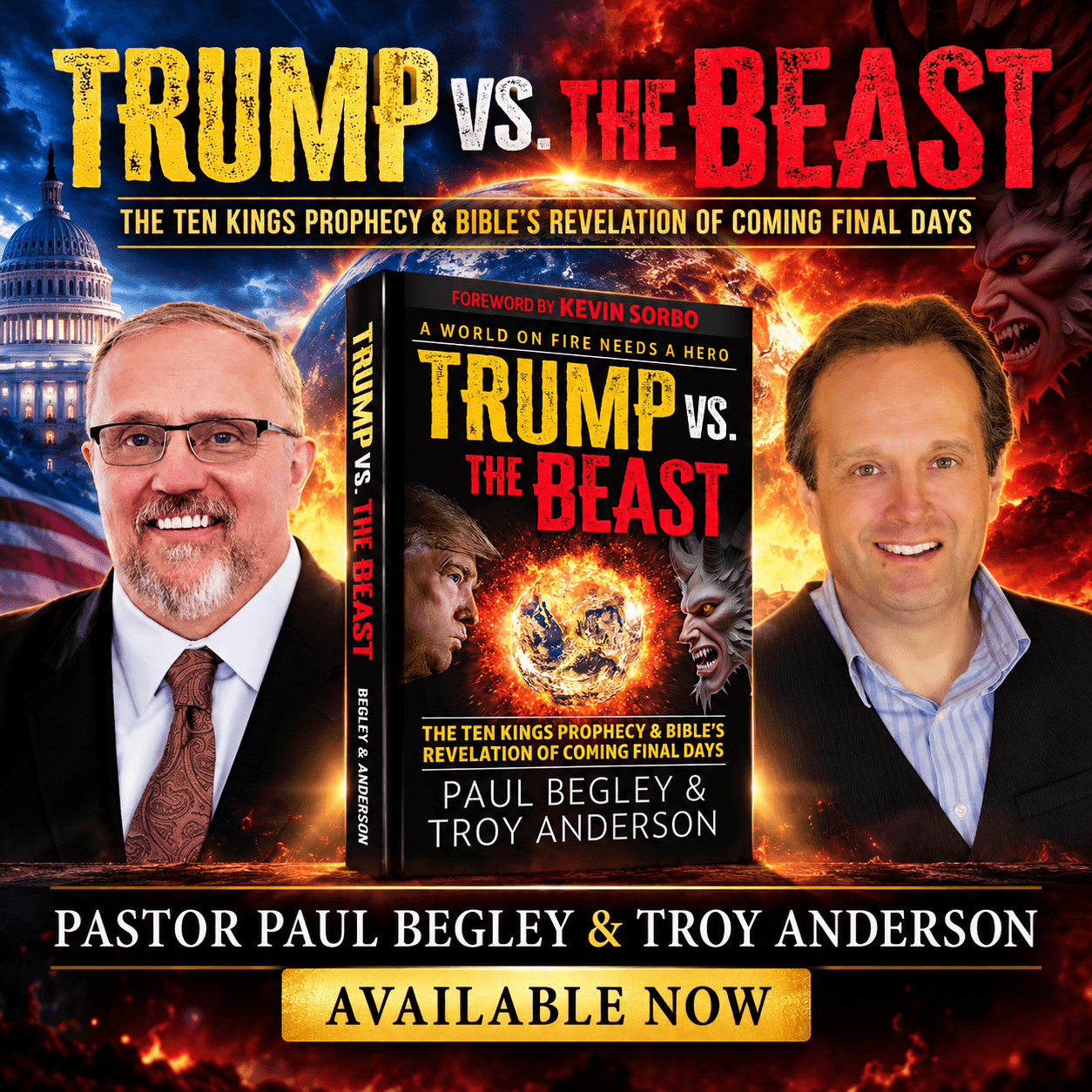 Authors Paul Begley and Troy Anderson promote Trump vs. The Beast book against fire.