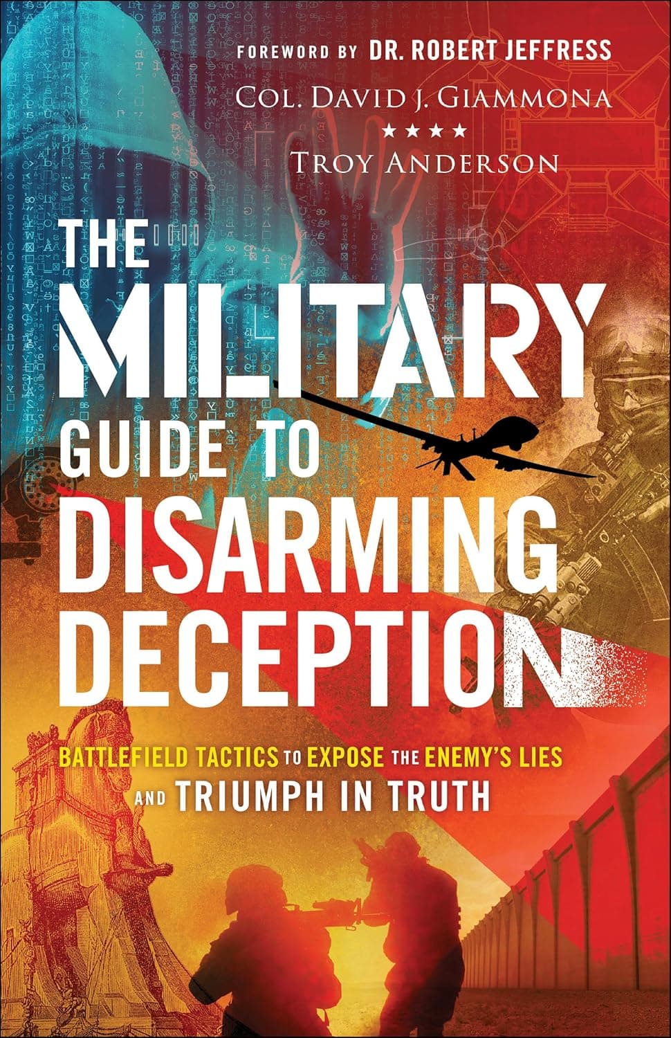 "The Military Guide to Disarming Deception" book cover featuring soldiers, a drone, and code.