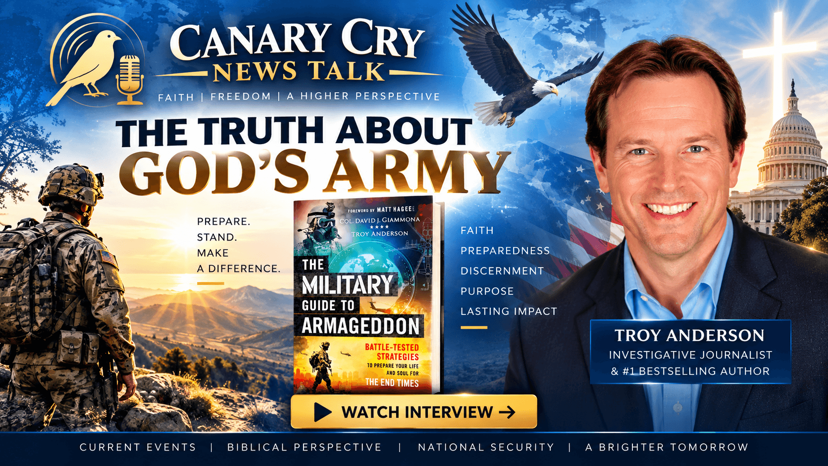 Canary Cry News Talk banner featuring Troy Anderson, a soldier, and his book on Armageddon.