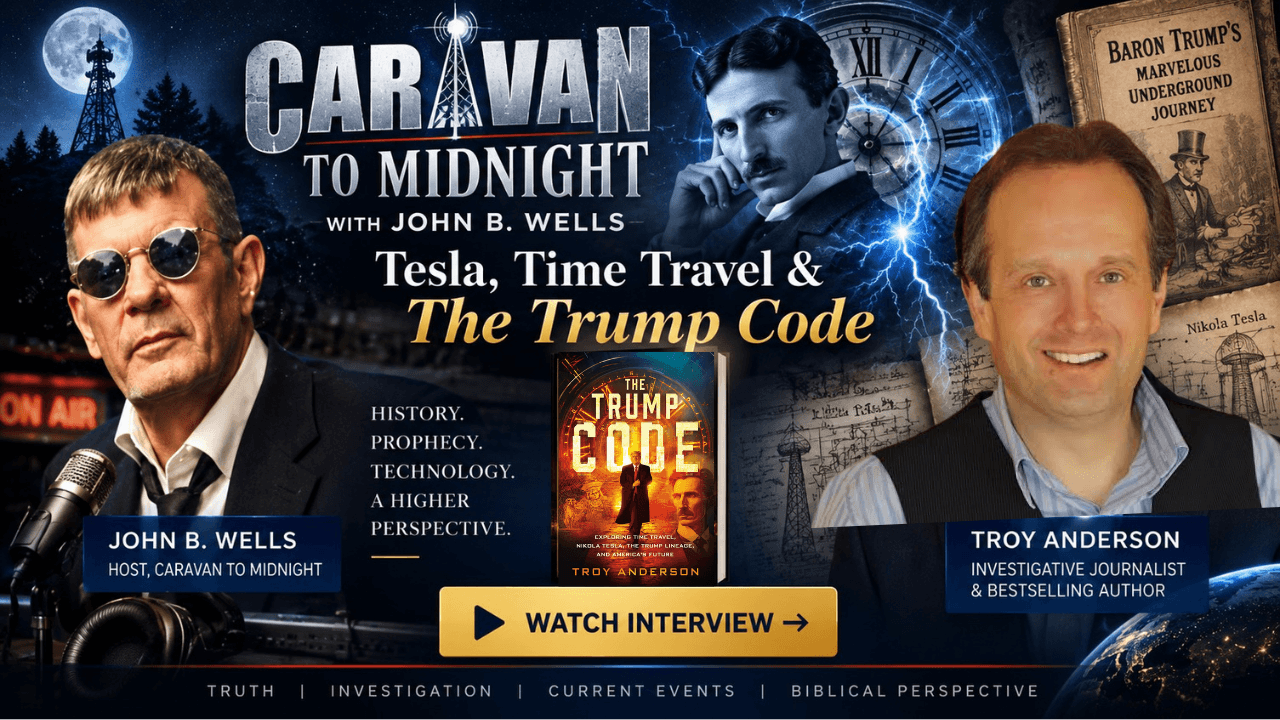Caravan to Midnight interview graphic featuring John B. Wells, Troy Anderson, and The Trump Code.