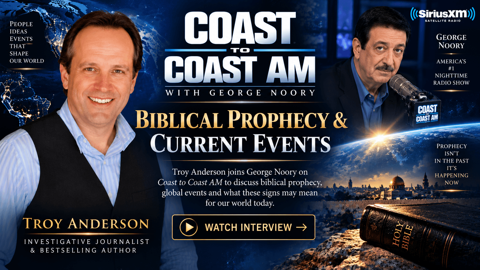 Troy Anderson and George Noory on a Coast to Coast AM biblical prophecy graphic.