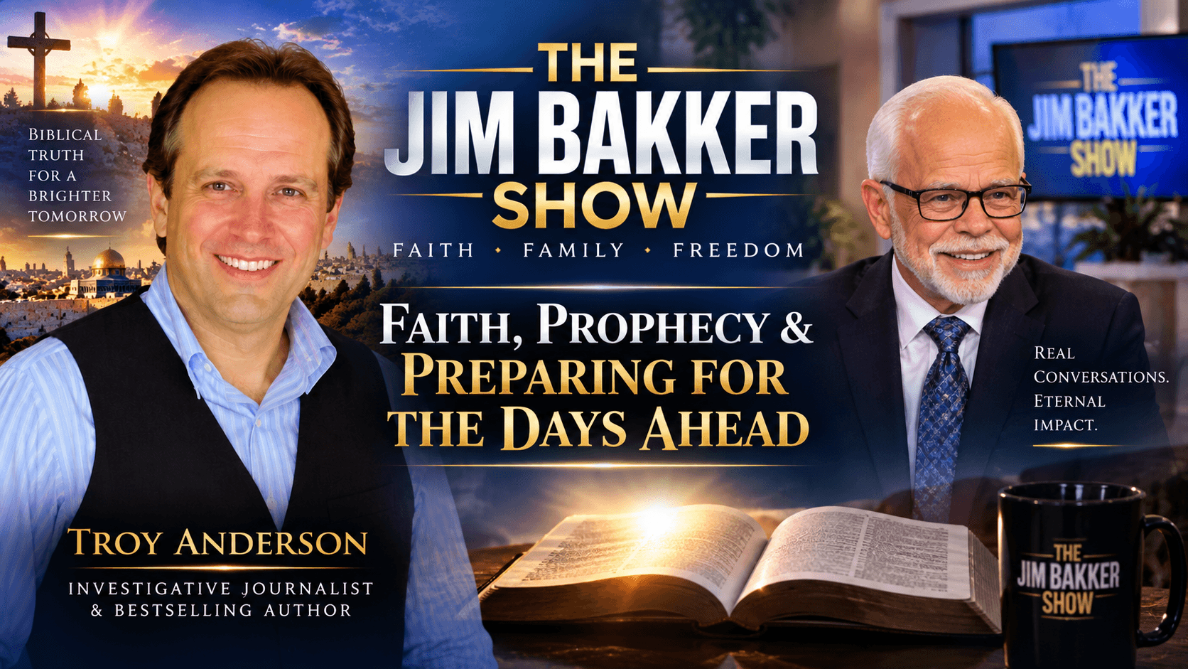 Promotional graphic for The Jim Bakker Show featuring Troy Anderson and Jim Bakker discussing prophecy.