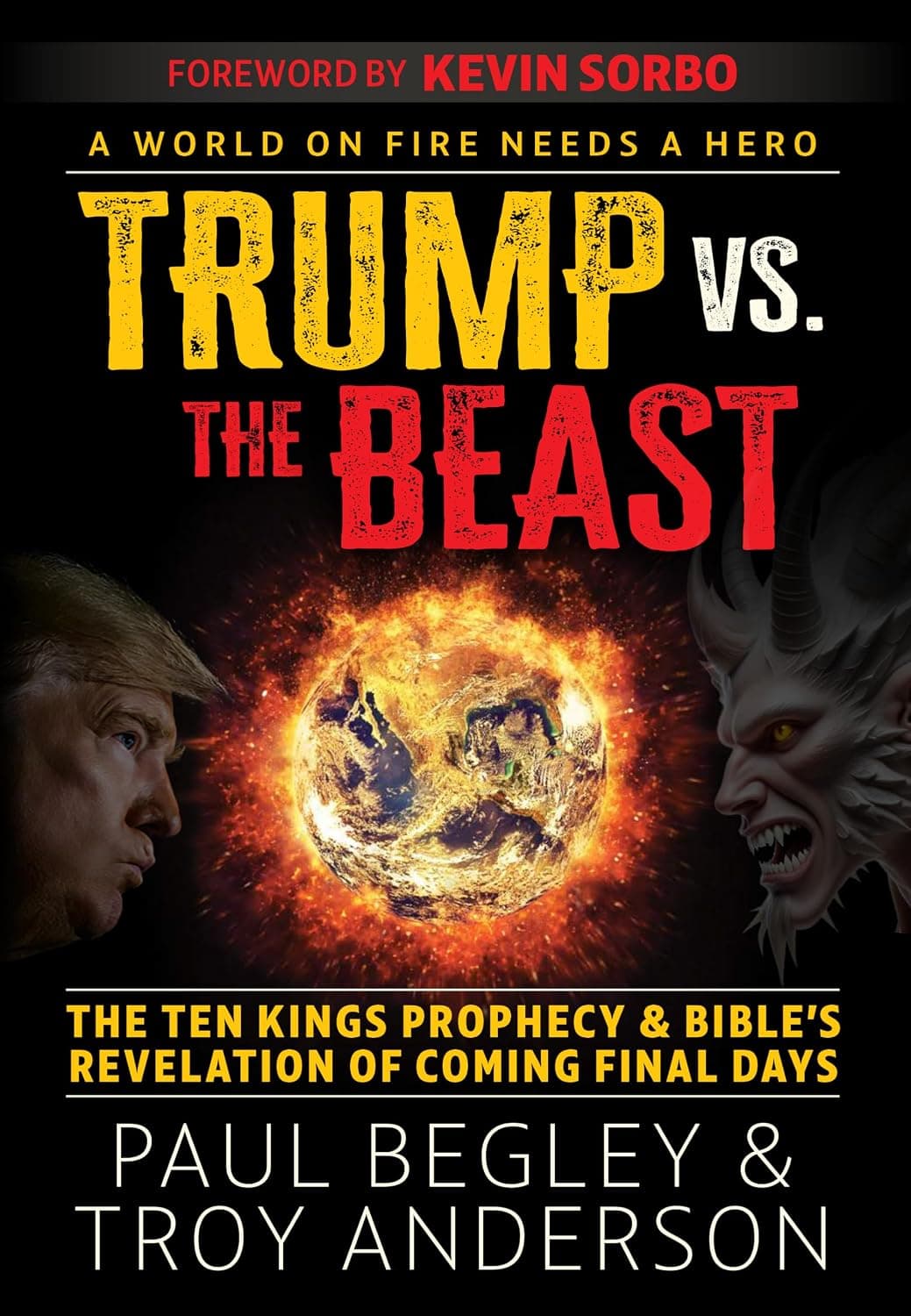 Trump vs. The Beast book cover with Donald Trump and a demon facing a burning Earth.