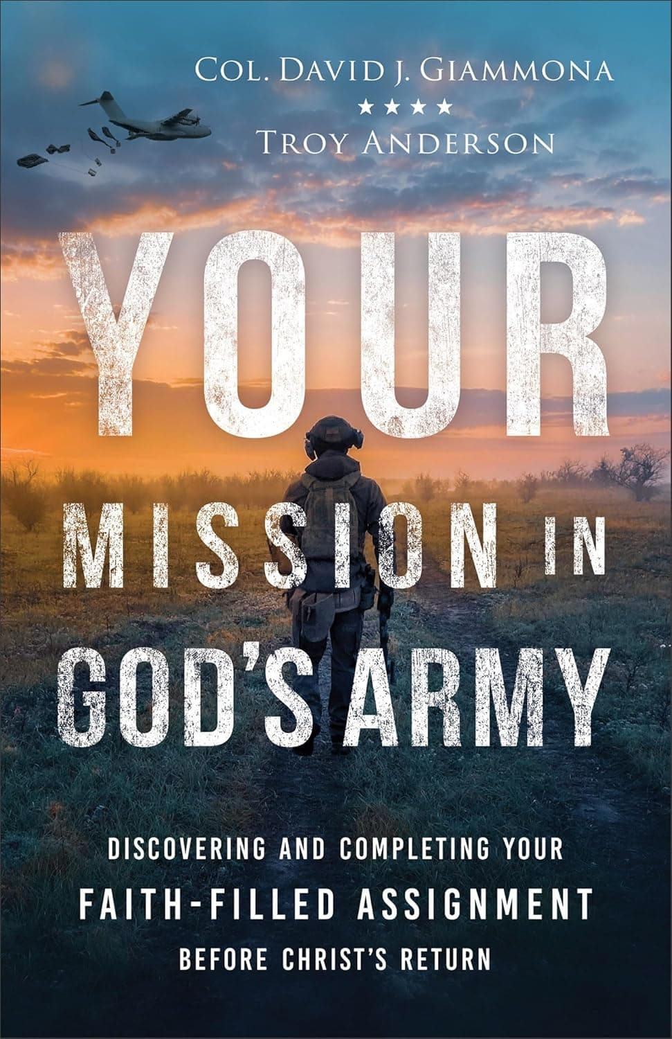 Book cover titled Your Mission in God's Army featuring a soldier walking at sunset.